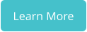 Learn More